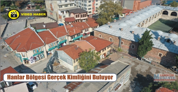 Hanlar Blgesi Gerek Kimliini Buluyor